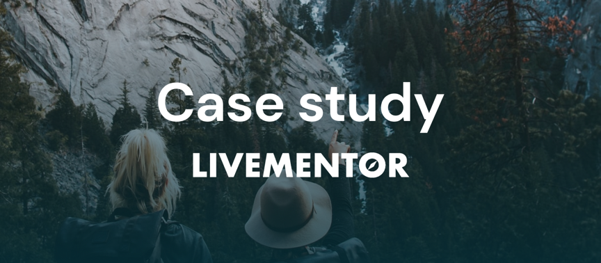 Case Study / LiveMentor