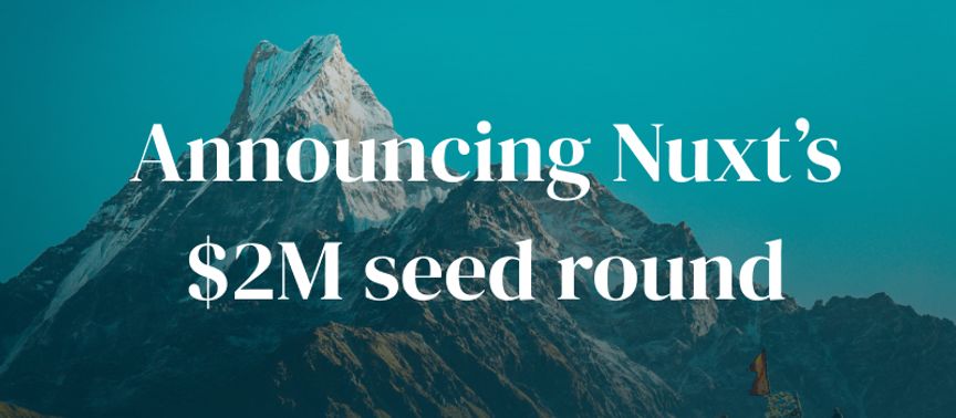 Announcing Nuxt's $2M seed round